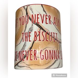 If You Never Ask For The Biscuit …Coffee Mug Orca Coatings